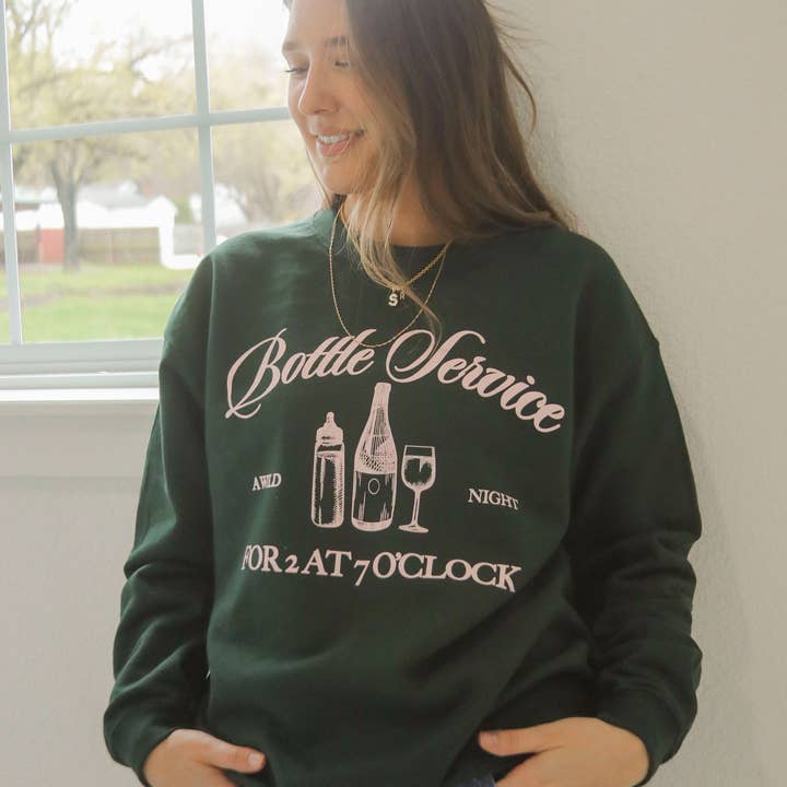 Bottle Service Sweatshirt