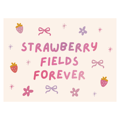 Strawberry Fields Forever Banner - Girls Room Wall Decor